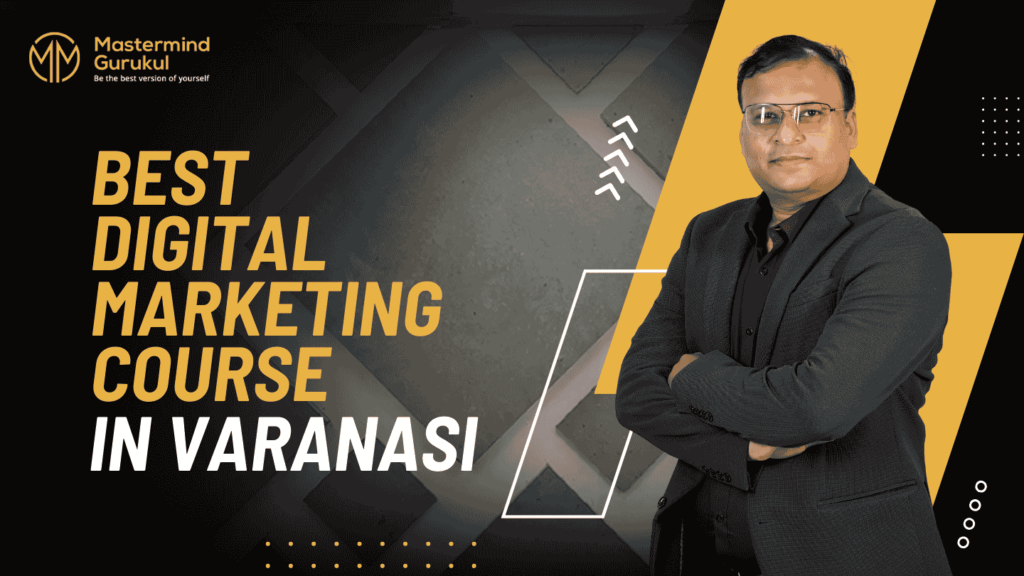 digital marketing course in Varanasi